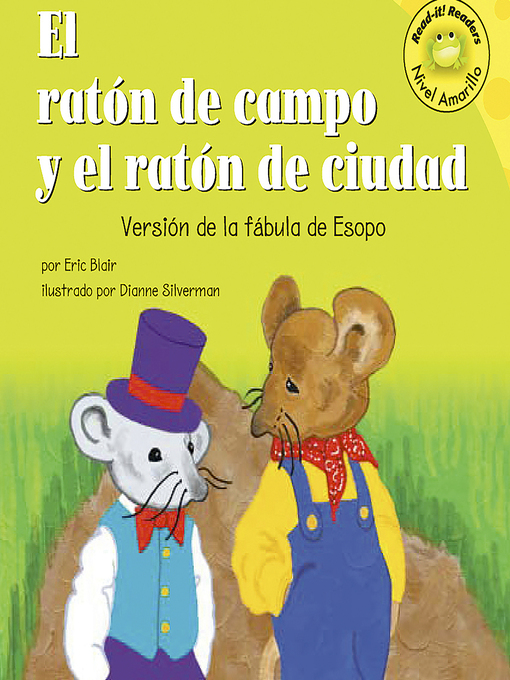 Title details for El raton de campo y el raton de ciudad by Eric Blair - Available